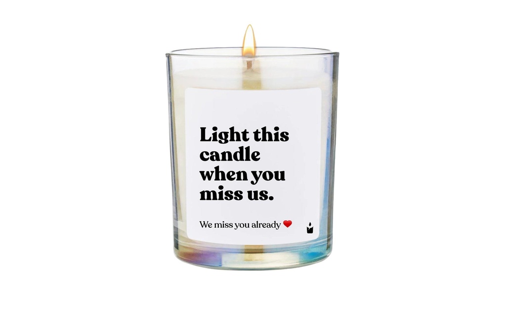 ChattyCandles Bougie parfumée Light this candle when you miss us 6.7 x 8 cm
