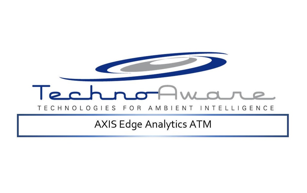 Technoaware Analyse vidéo VTrack ATM AXIS Edge
