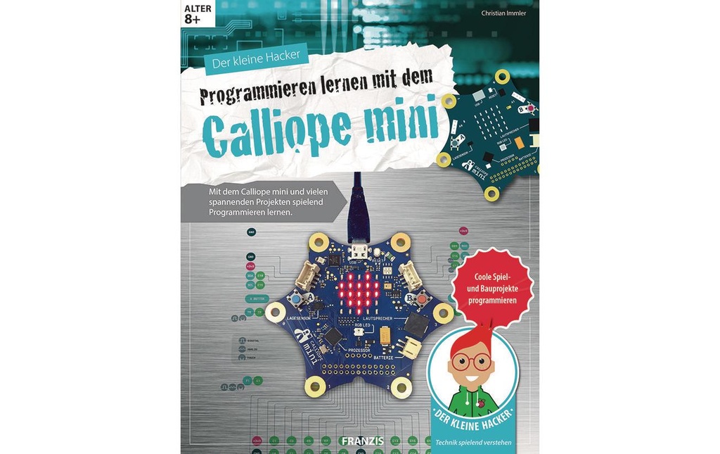 Franzis Livres pratiques pour enfants Programmieren mit dem Calliope - Allemand